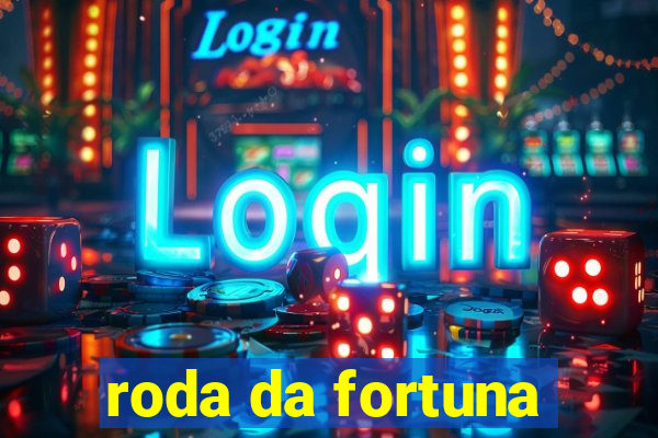 roda da fortuna