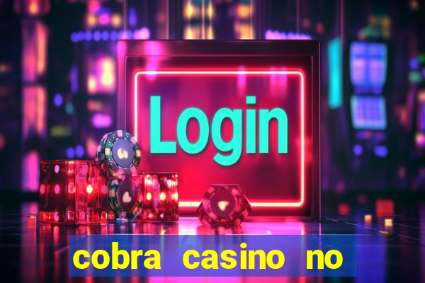 cobra casino no deposit bonus code