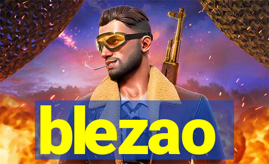 blezao