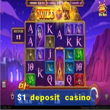 $1 deposit casino 2019 nz