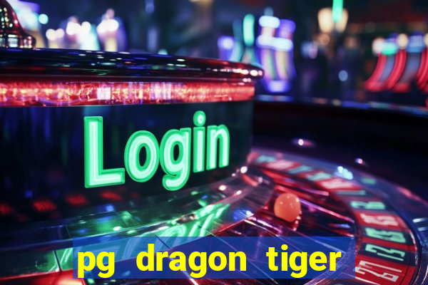 pg dragon tiger luck slot