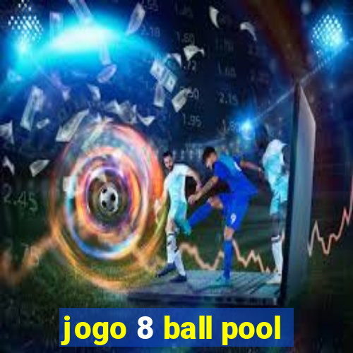 jogo 8 ball pool