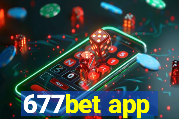 677bet app