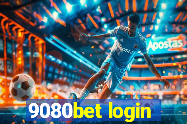 9080bet login