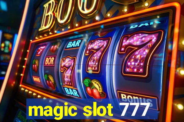 magic slot 777