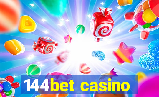 144bet casino