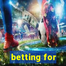 betting for