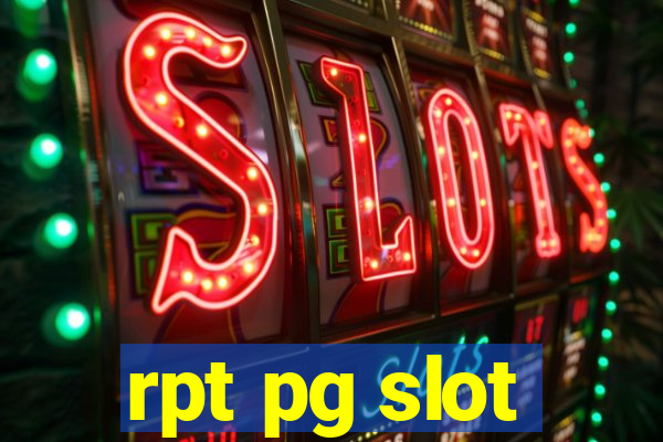 rpt pg slot