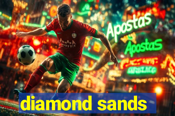 diamond sands