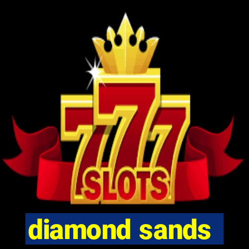 diamond sands