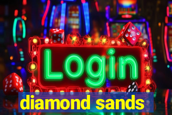 diamond sands