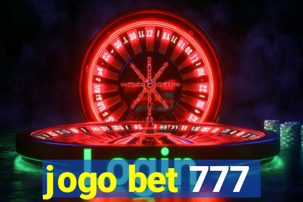 jogo bet 777