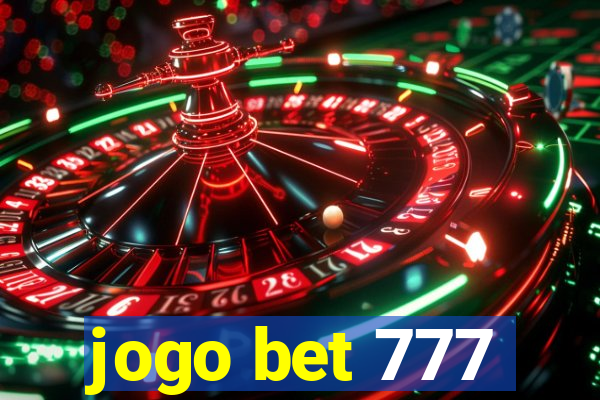 jogo bet 777