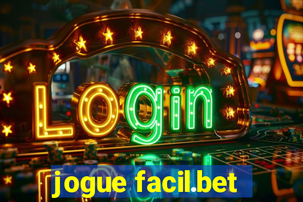 jogue facil.bet