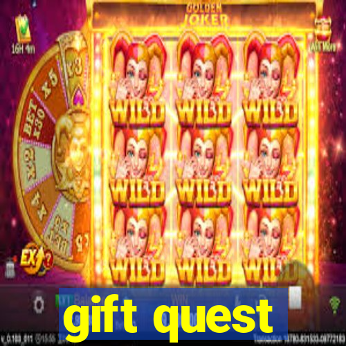 gift quest