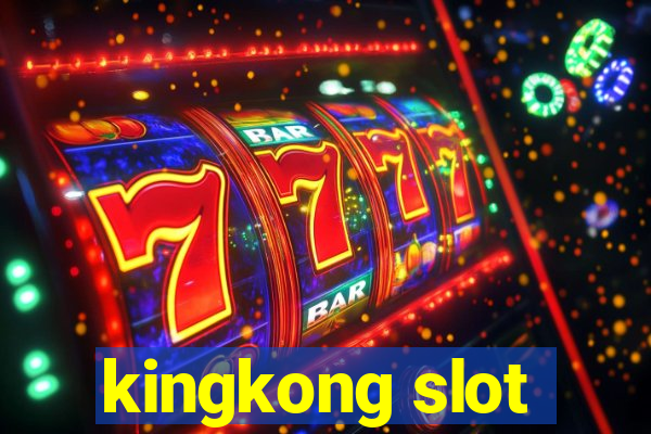 kingkong slot