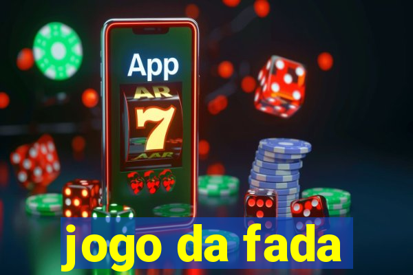 jogo da fada