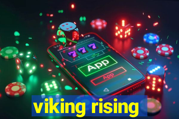 viking rising