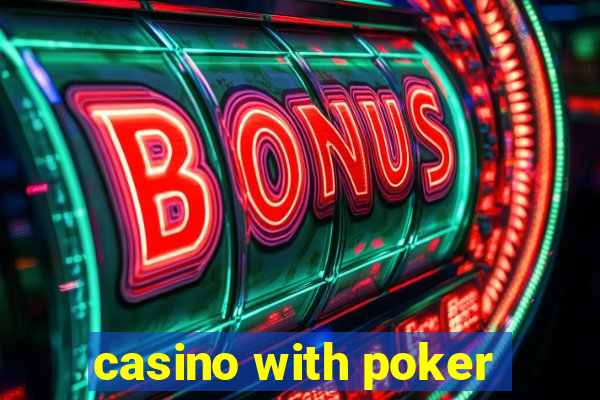 casino with poker