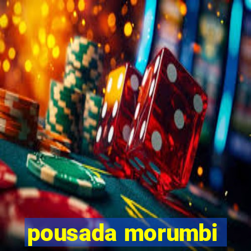 pousada morumbi