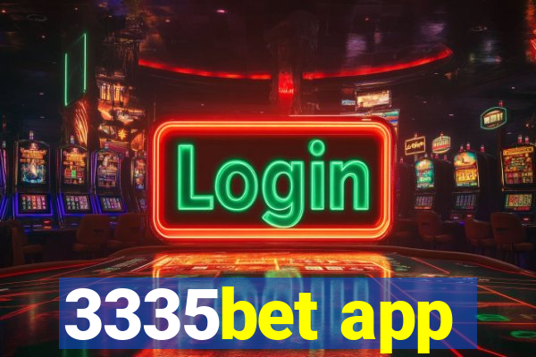 3335bet app