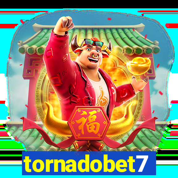 tornadobet7