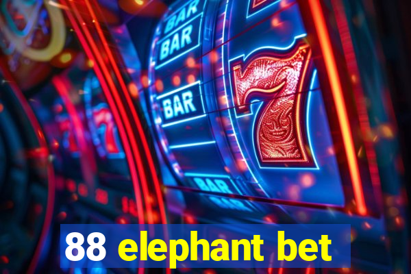 88 elephant bet