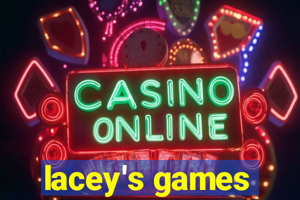 lacey's games