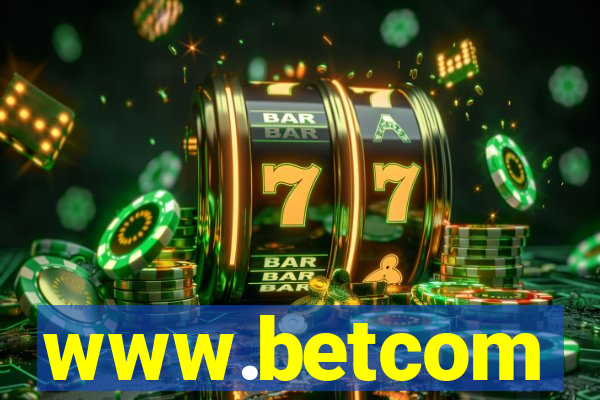 www.betcom