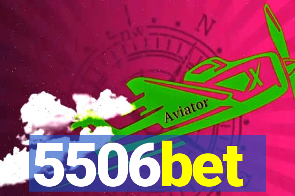 5506bet