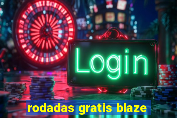 rodadas gratis blaze