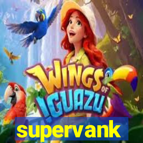 supervank