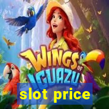 slot price