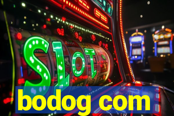 bodog com