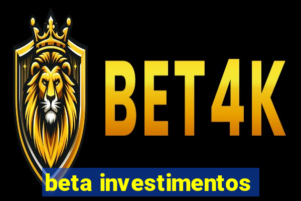 beta investimentos