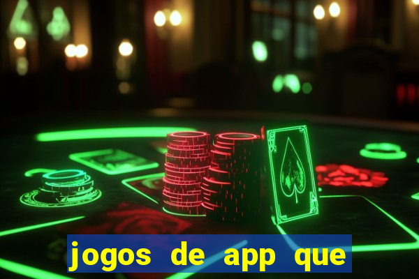 jogos de app que realmente pagam