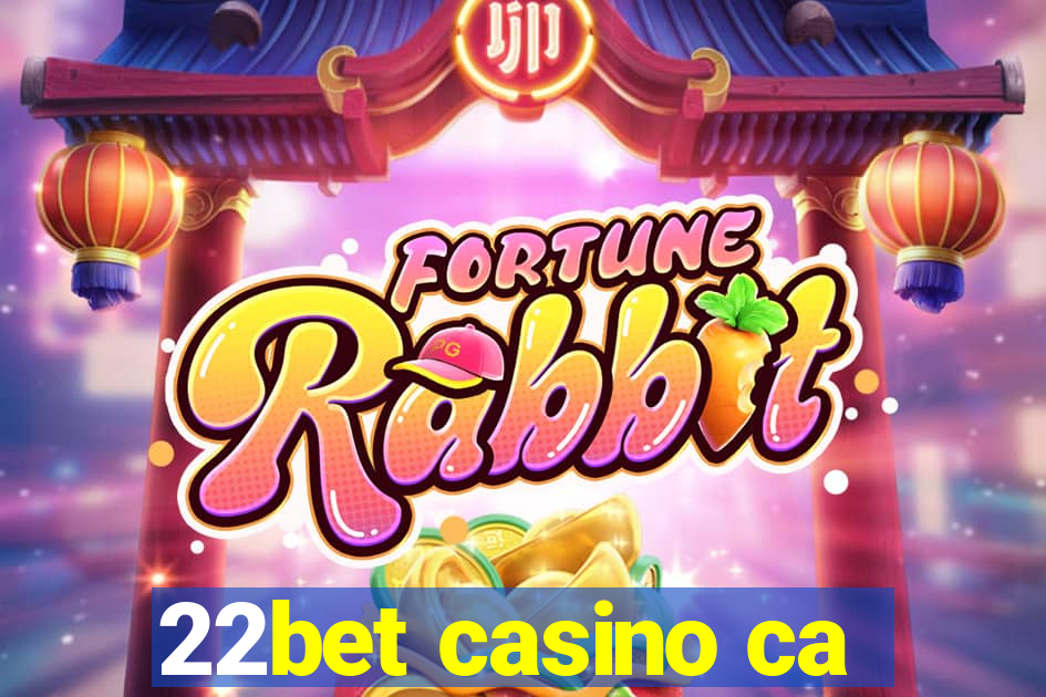 22bet casino ca