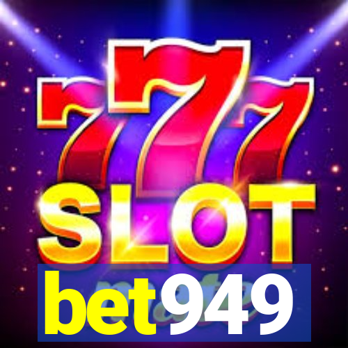 bet949