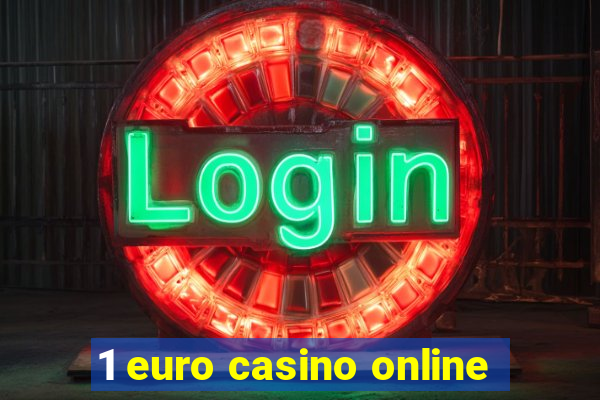 1 euro casino online