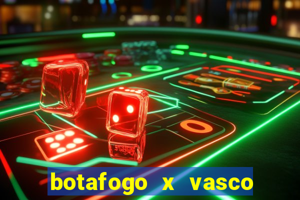 botafogo x vasco ao vivo futemax