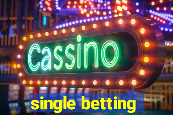 single betting