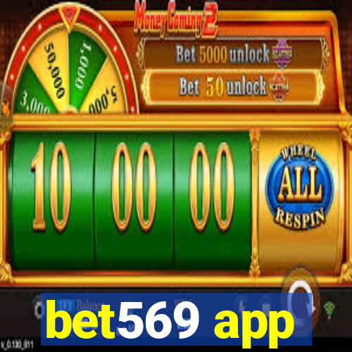 bet569 app