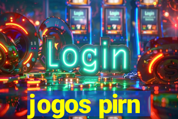 jogos pirn