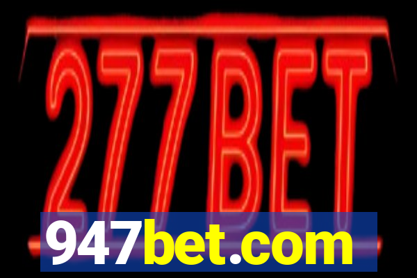 947bet.com