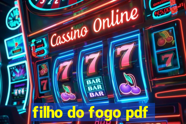 filho do fogo pdf