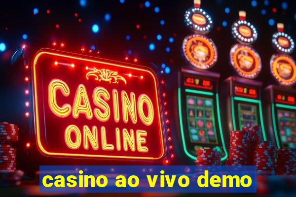 casino ao vivo demo