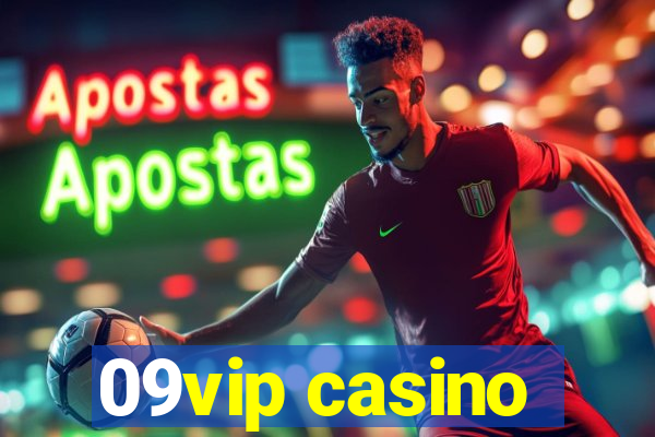 09vip casino