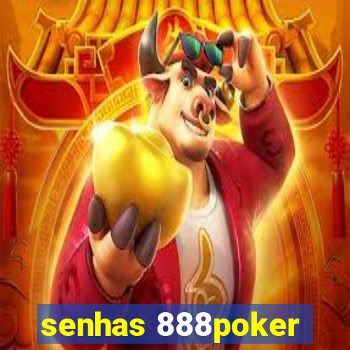 senhas 888poker