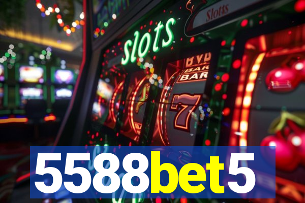 5588bet5