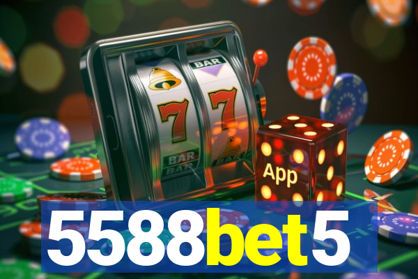 5588bet5